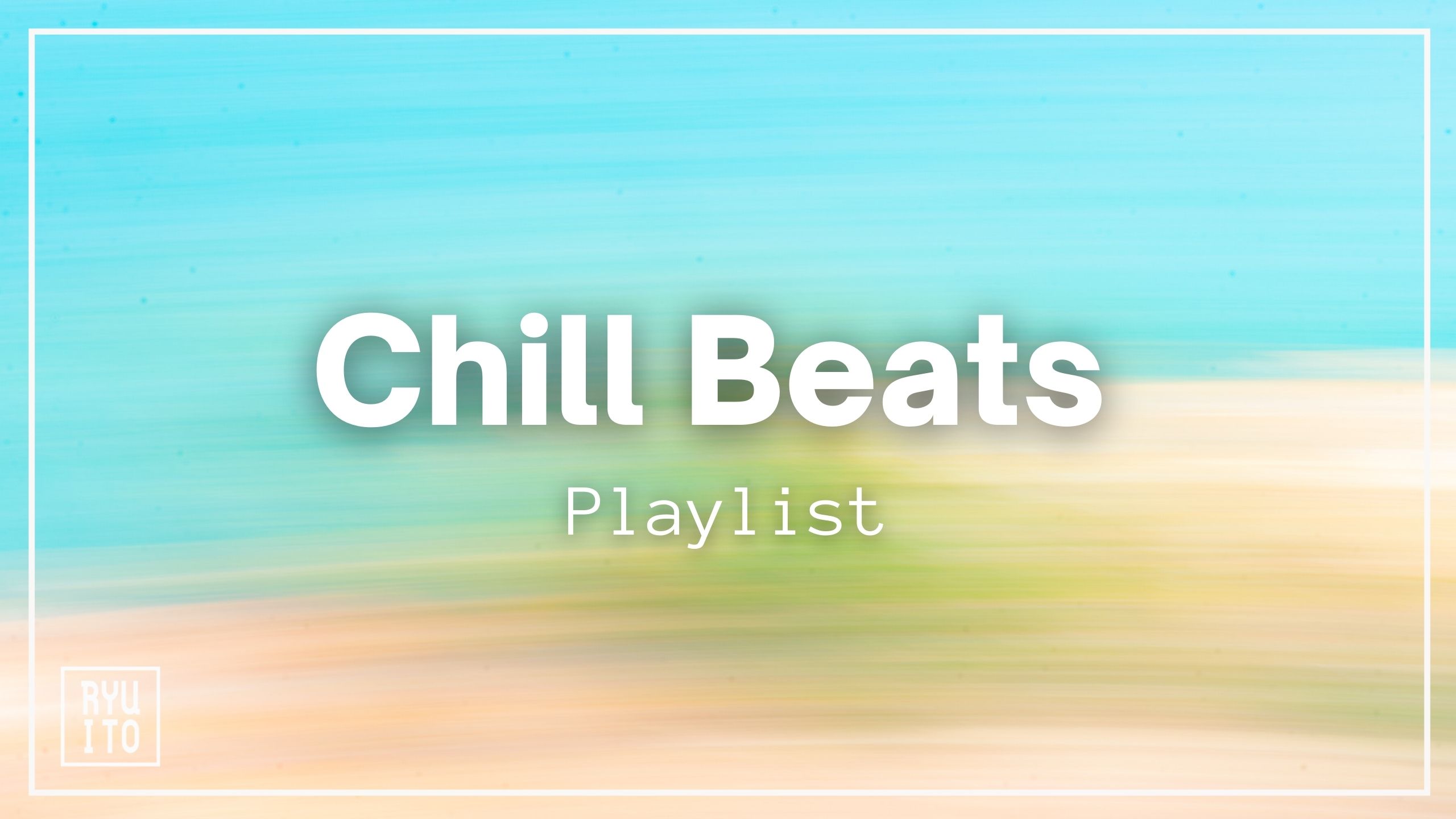Chill Beats2のサムネイル