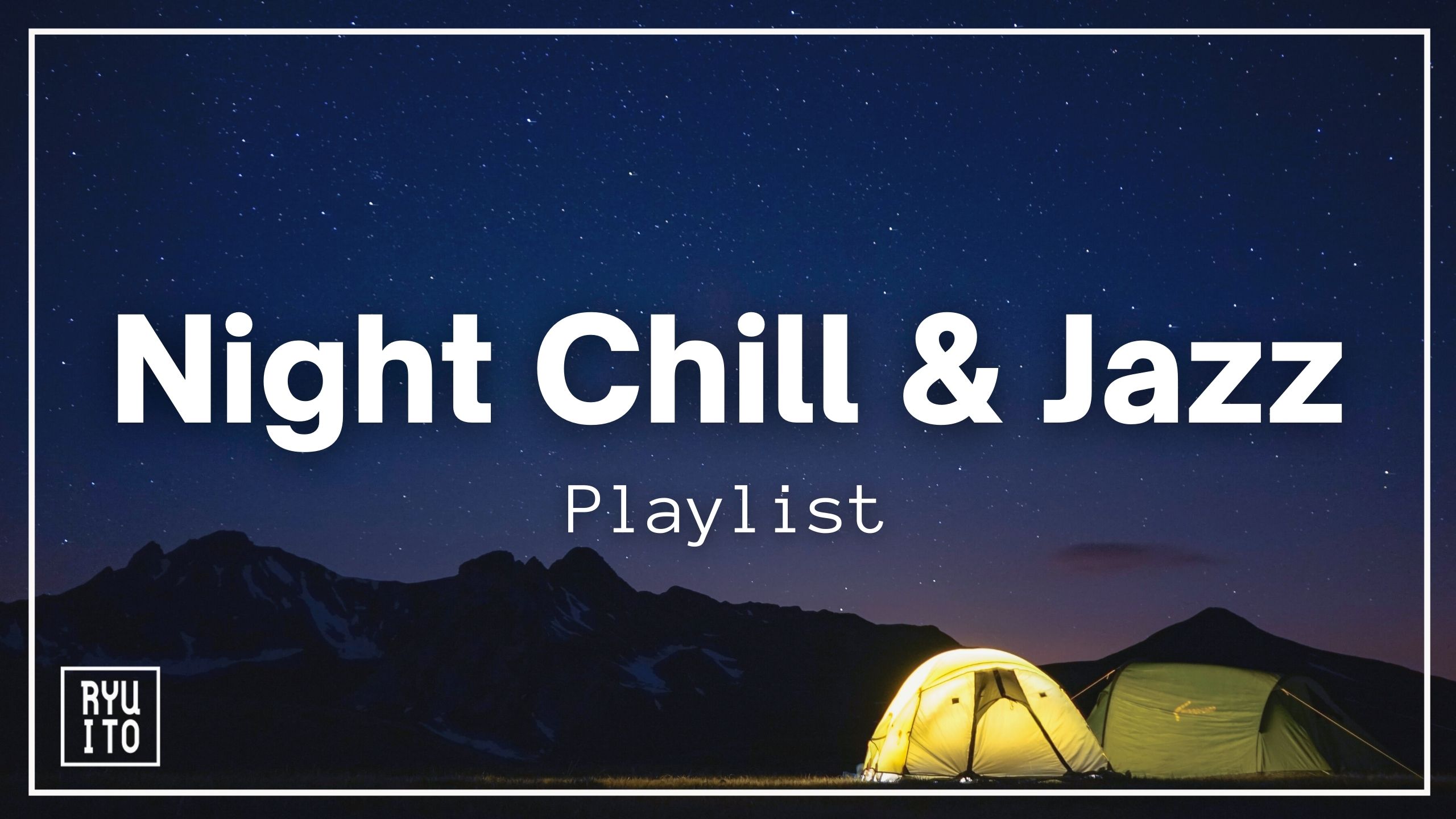 Night Chill & Jazzのサムネイル