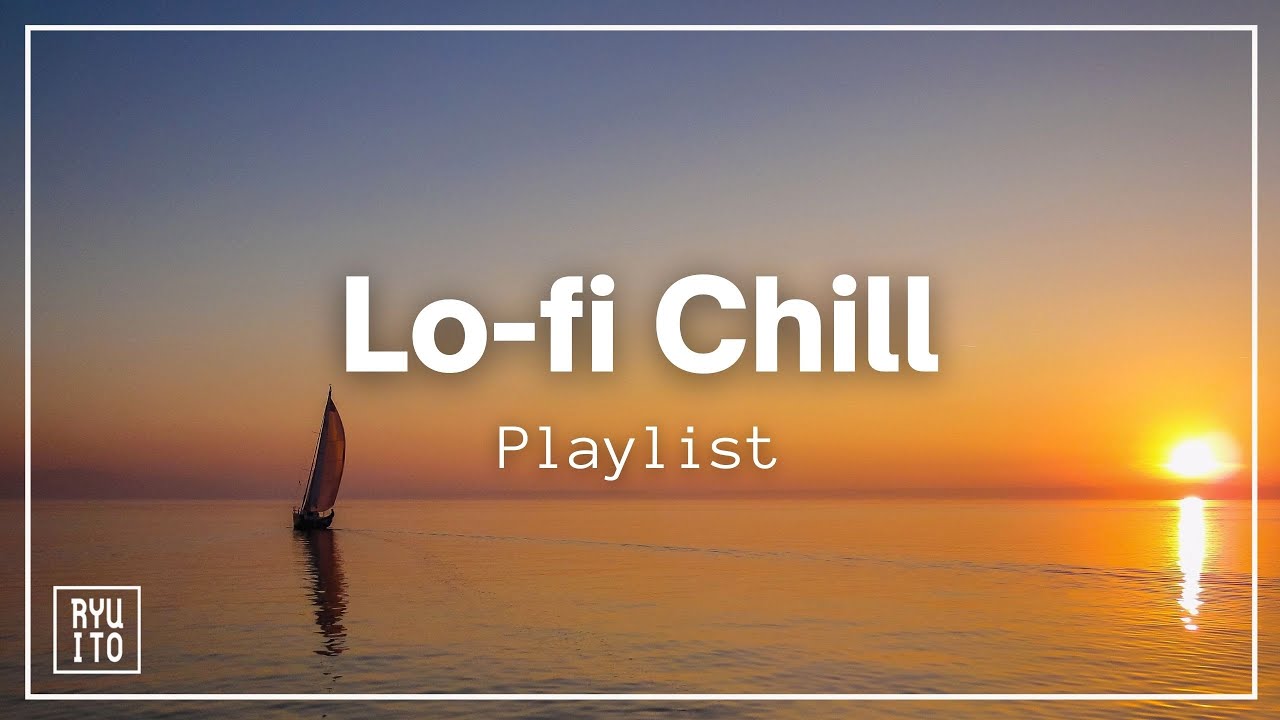 LofiChillのサムネイル